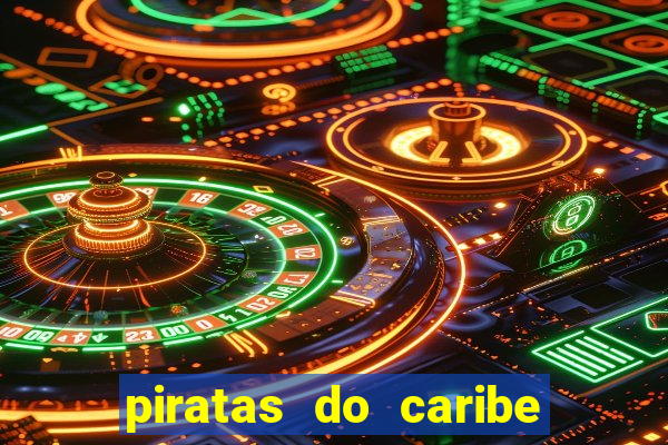 piratas do caribe filme completo dublado